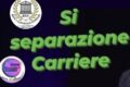 SEPARAZIONE DELLE CARRIERE