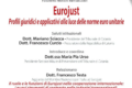 EUROJUST: PROFILI GIURIDICI e APPLICATIVI alla LUCE delle NORME EURO UNITARIE